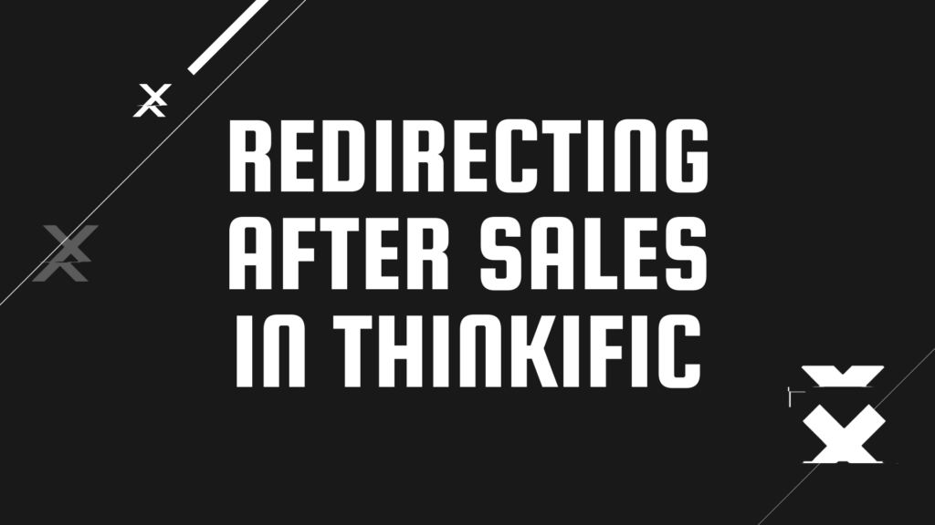 redirecting-after-sales-in-thinkific