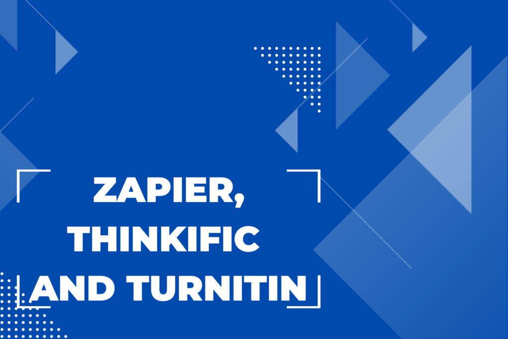 zapier-thinkific-and-turnitin
