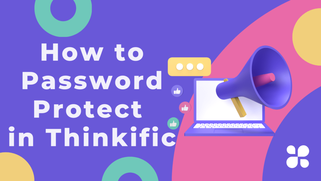 how-to-password-protect-in-thinkific