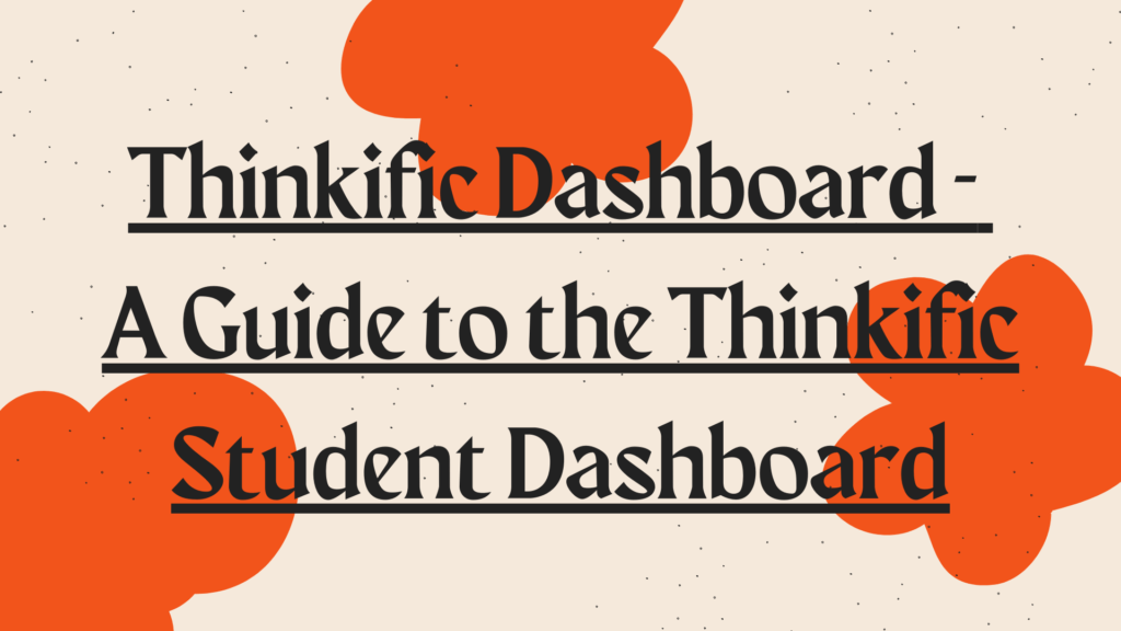 thinkific-dashboard-a-guide-to-the-thinkific-student-dashboard