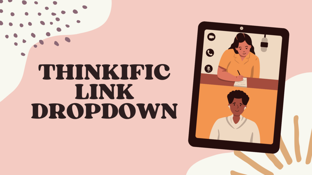 thinkific-link-dropdown