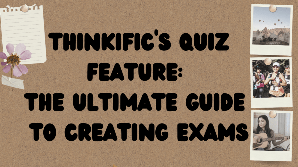 thinkifics-quiz-feature-the-ultimate-guide-to-creating-exams