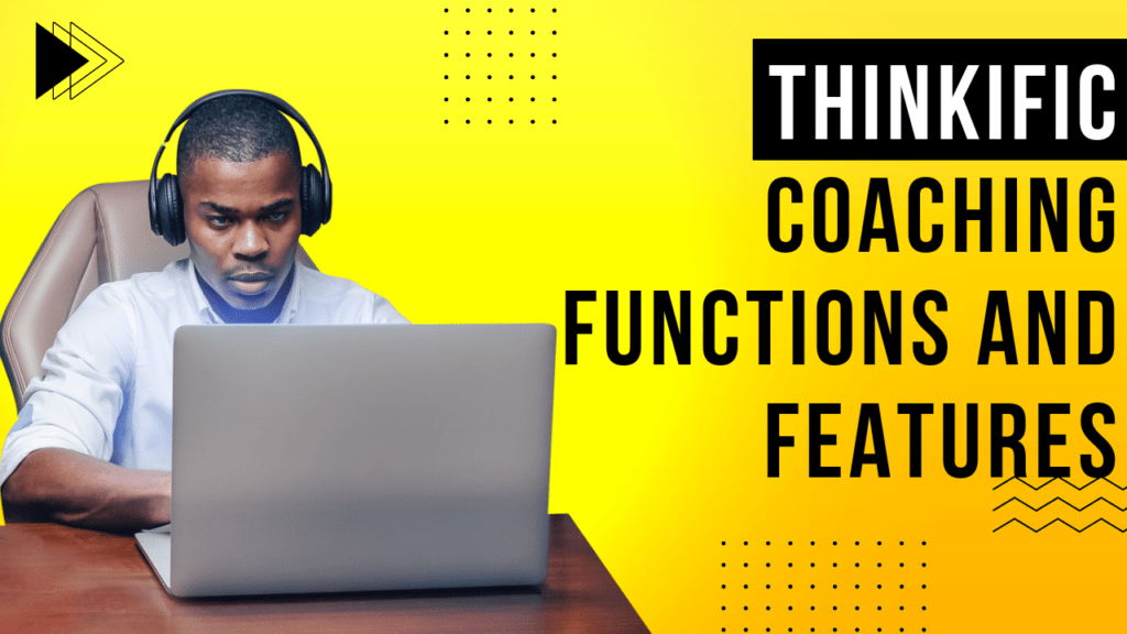 thinkific-coaching-functions-and-features