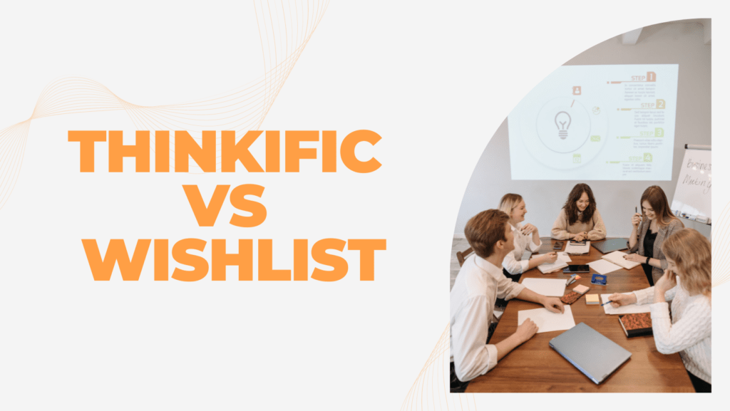 thinkific-vs-wishlist