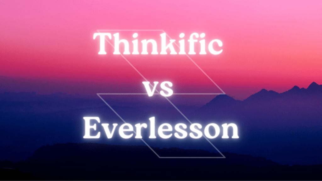 thinkific-vs-everlesson