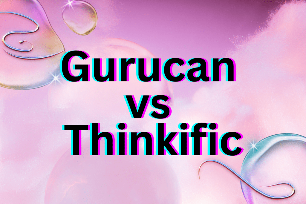 gurucan-vs-thinkific