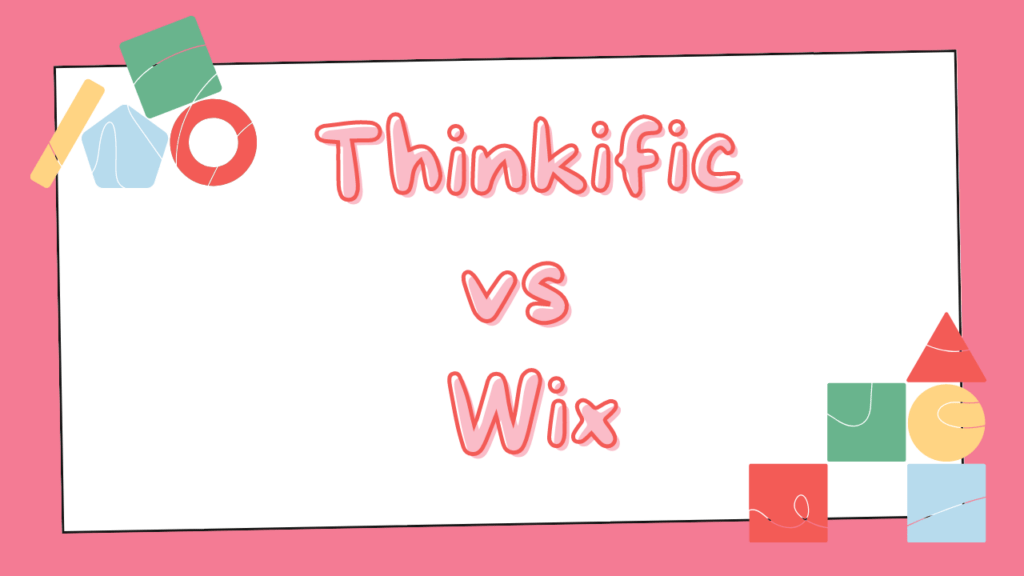 thinkific-vs-wix