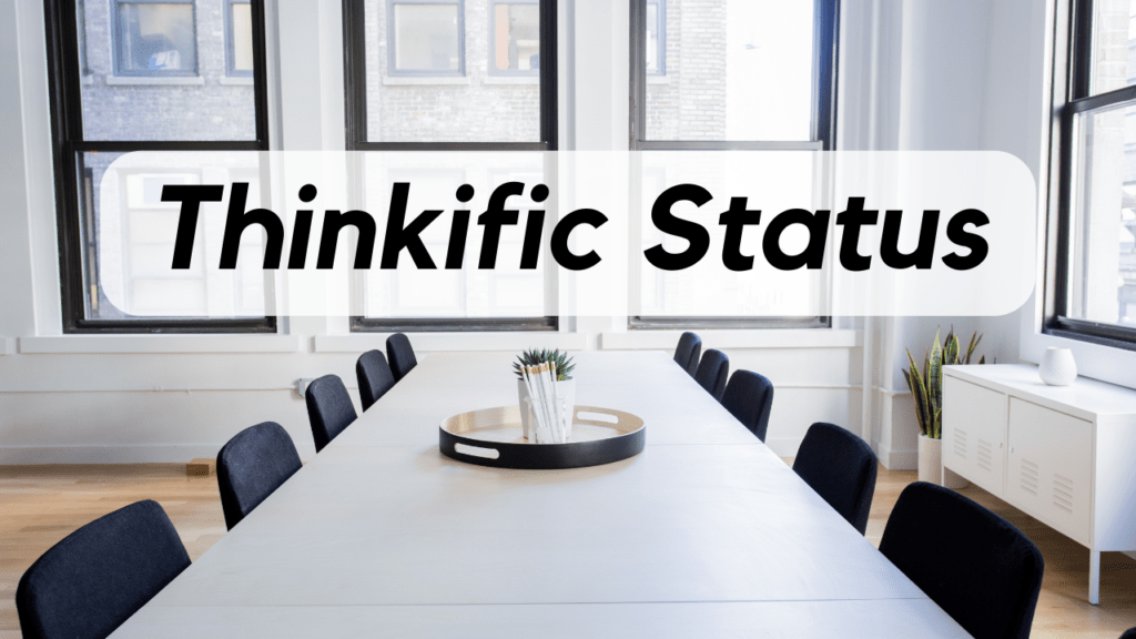 thinkific-status