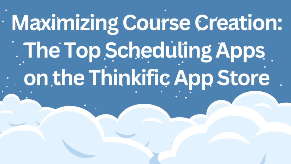 top-scheduling-apps-on-thinkific