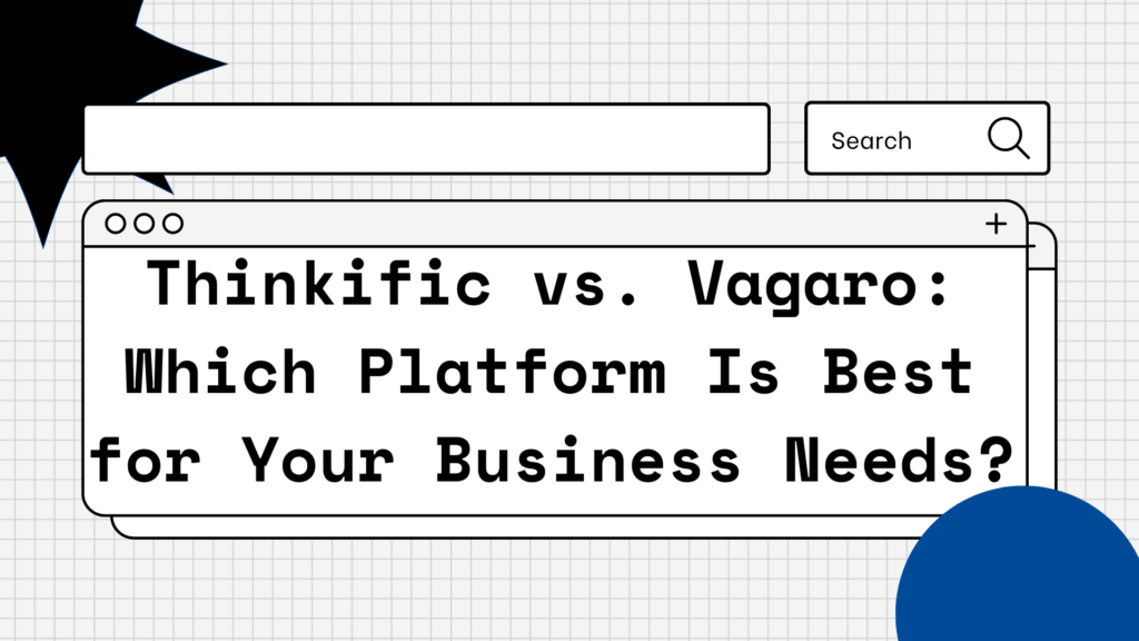 thinkific-vs-vagaro-which-platform-is-best-for-your-business-needs