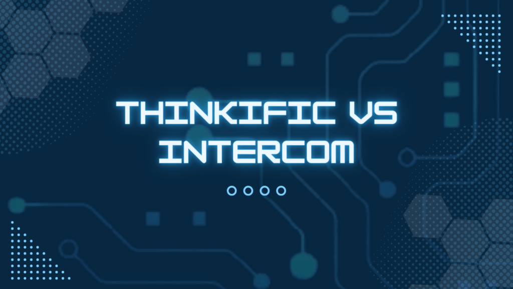 thinkific-vs-intercom