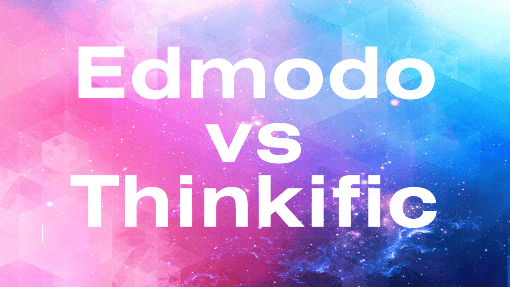 edmodo-vs-thinkific