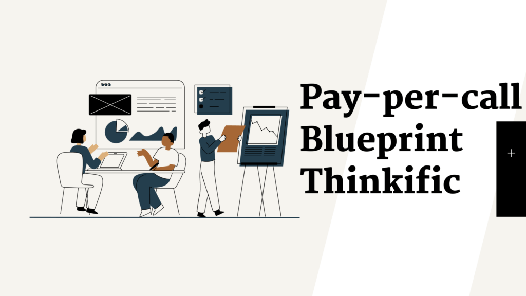 pay-per-call-blueprint-thinkific